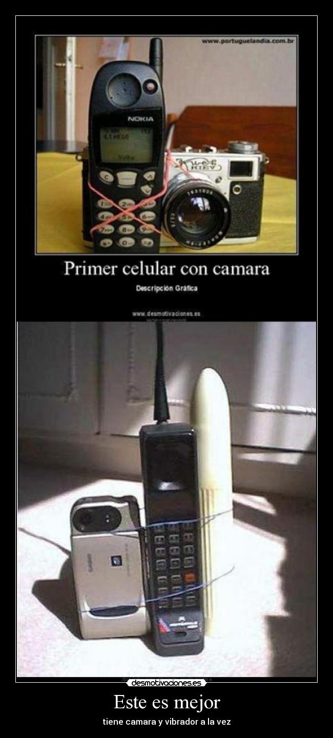 Este es mejor - tiene camara y vibrador a la vez