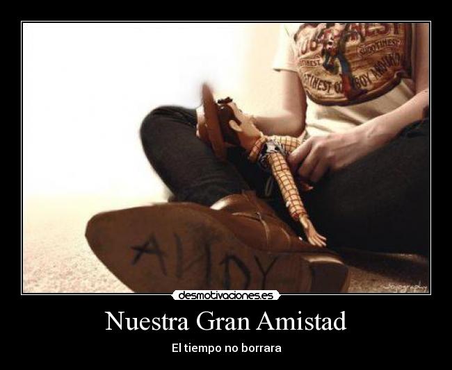 Nuestra Gran Amistad - 