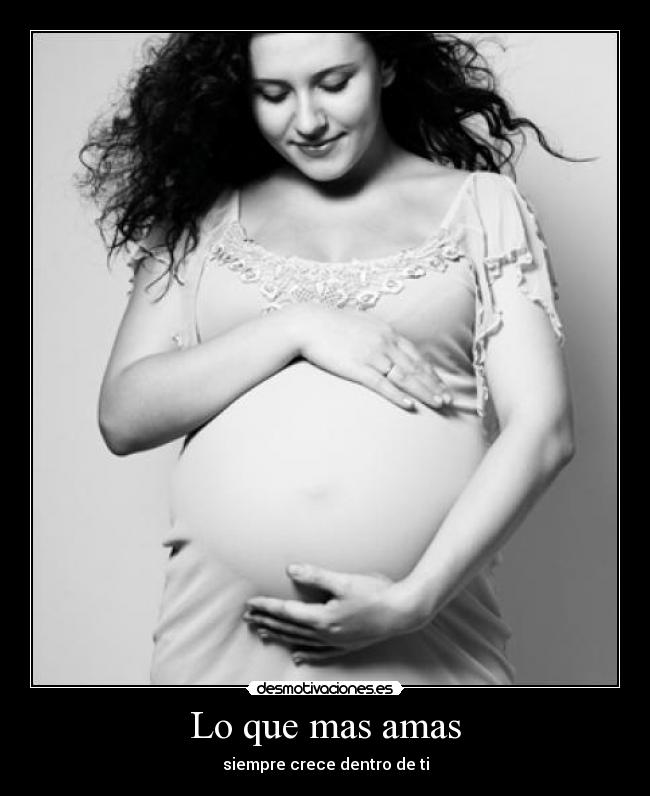 Lo que mas amas -