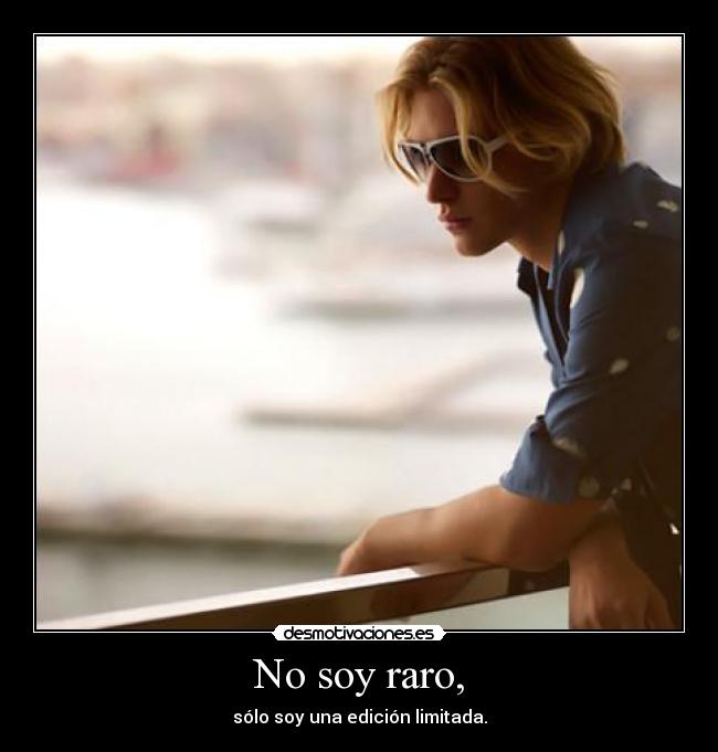 No soy raro, - 