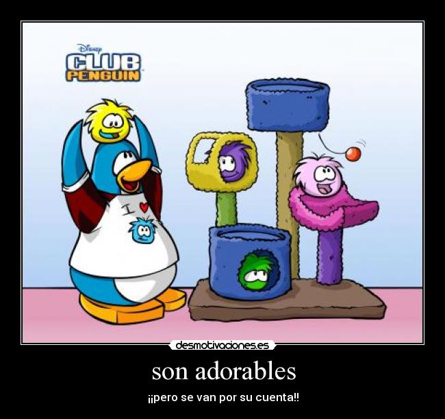 son adorables - ¡¡pero se van por su cuenta!!