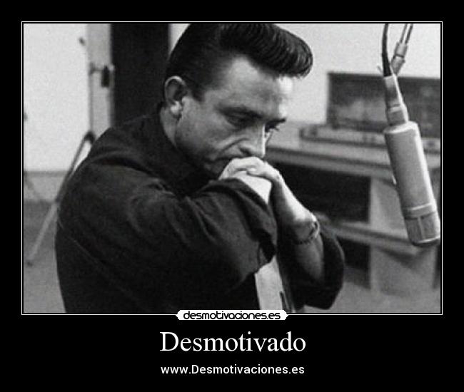 Desmotivado - 