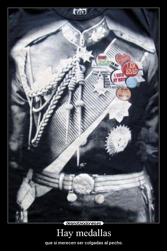 Hay medallas - 
