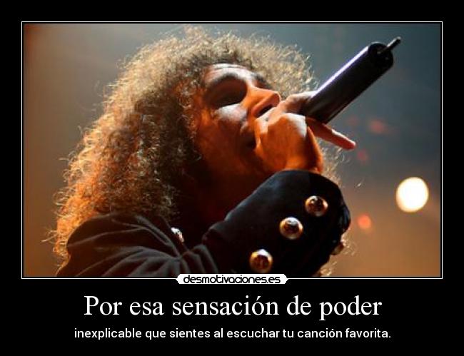 Por esa sensación de poder - 