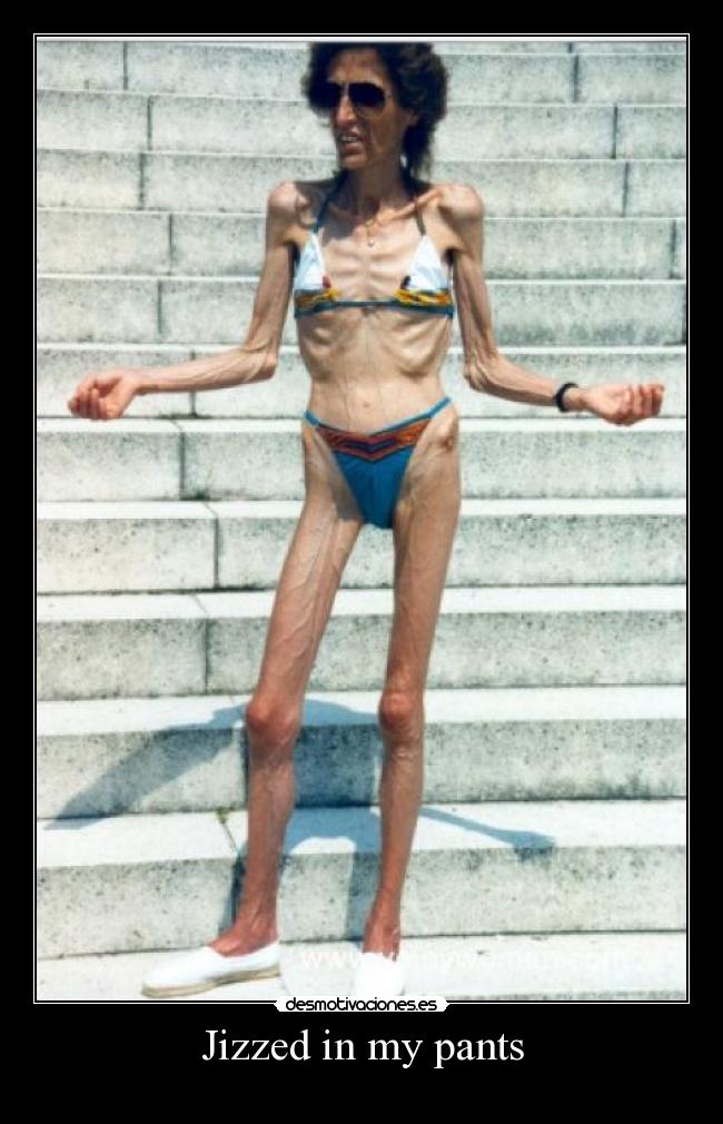 Jizzed in my pants - 