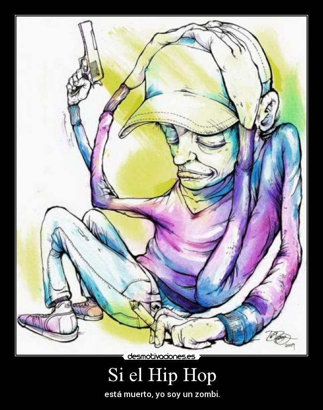 Si el Hip Hop - 