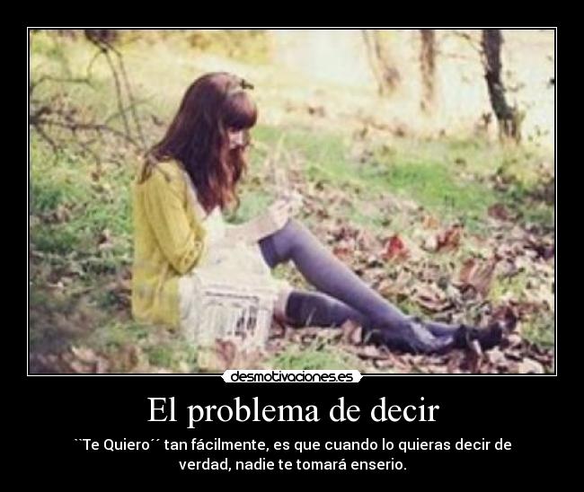 El problema de decir -