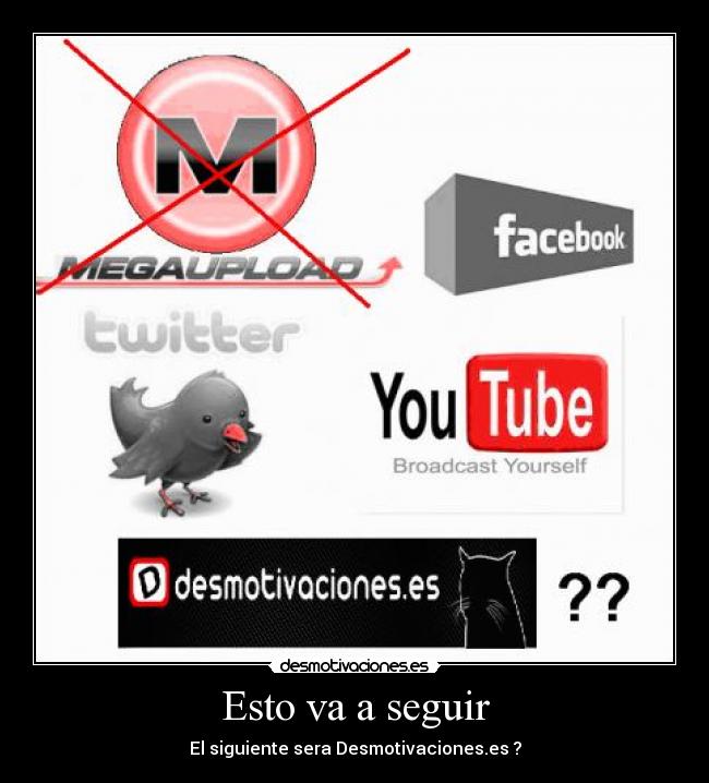 Esto va a seguir - El siguiente sera Desmotivaciones.es ?