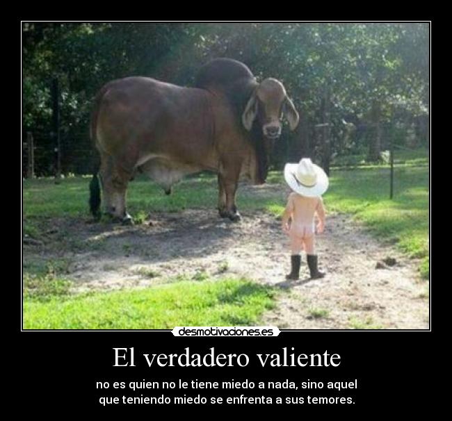 El verdadero valiente -