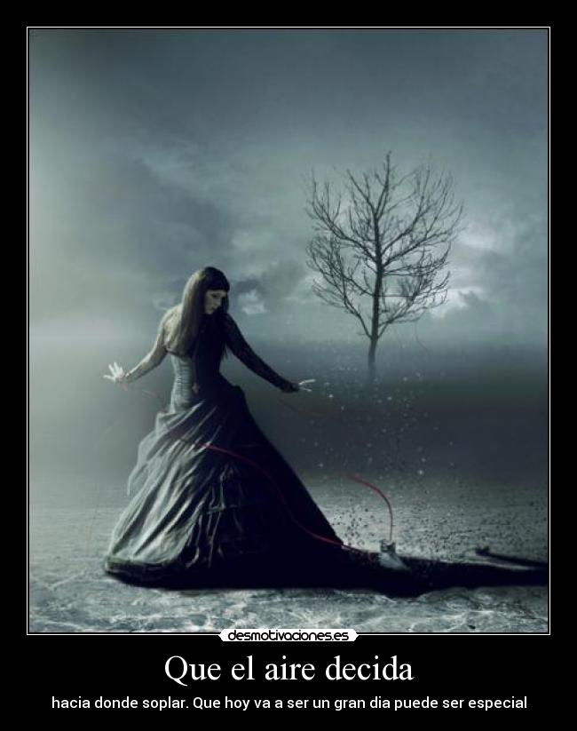 Que el aire decida - 