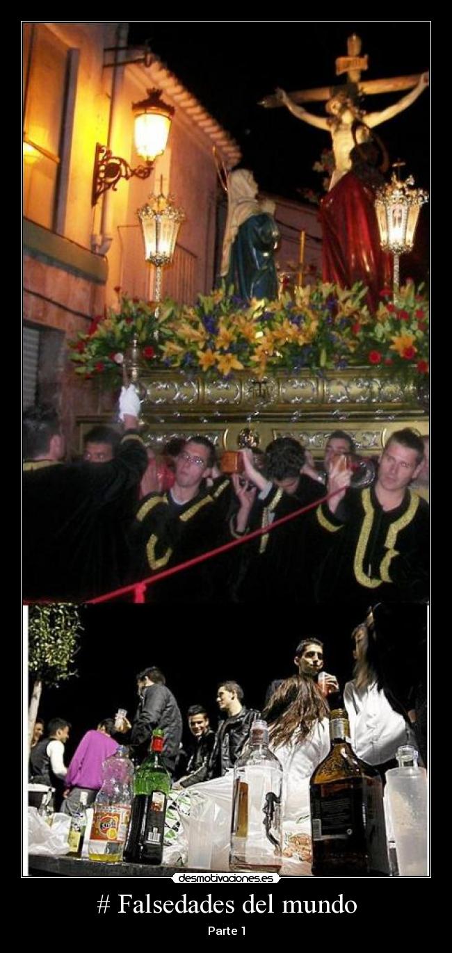 # Falsedades del mundo - Parte 1