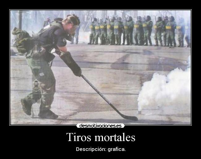 Tiros mortales - Descripción: grafica.