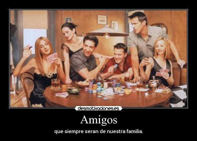 Amigos -