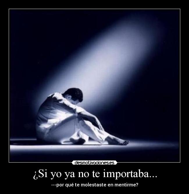 carteles necesidad entender algunas mentiras desmotivaciones