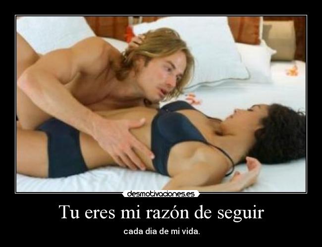 Tu eres mi razón de seguir -