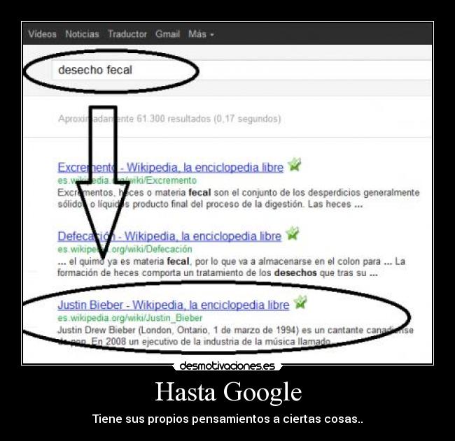 Hasta Google - Tiene sus propios pensamientos a ciertas cosas..