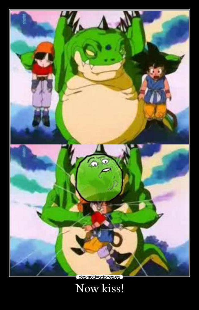 Now kiss! -