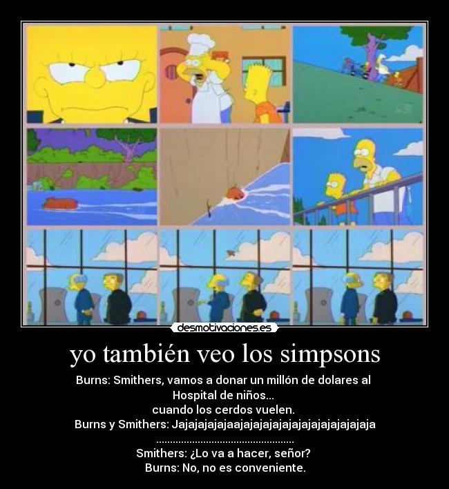 carteles simpsons jajaja bueno este episodio desmotivaciones