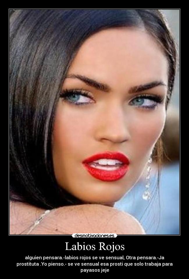 carteles labios rojos desmotivaciones