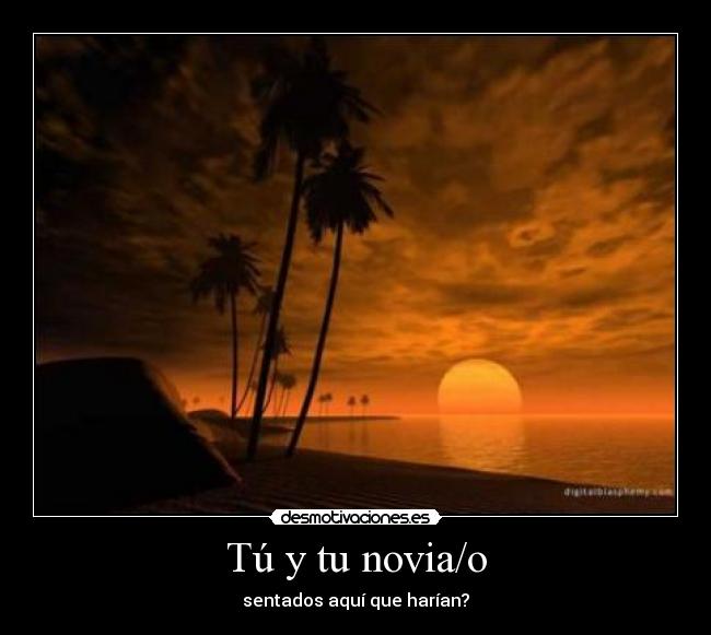 Tú y tu novia/o - 
