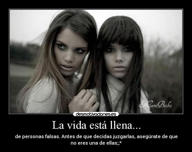La vida está llena... - 
