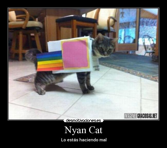 Nyan Cat - Lo estás haciendo mal