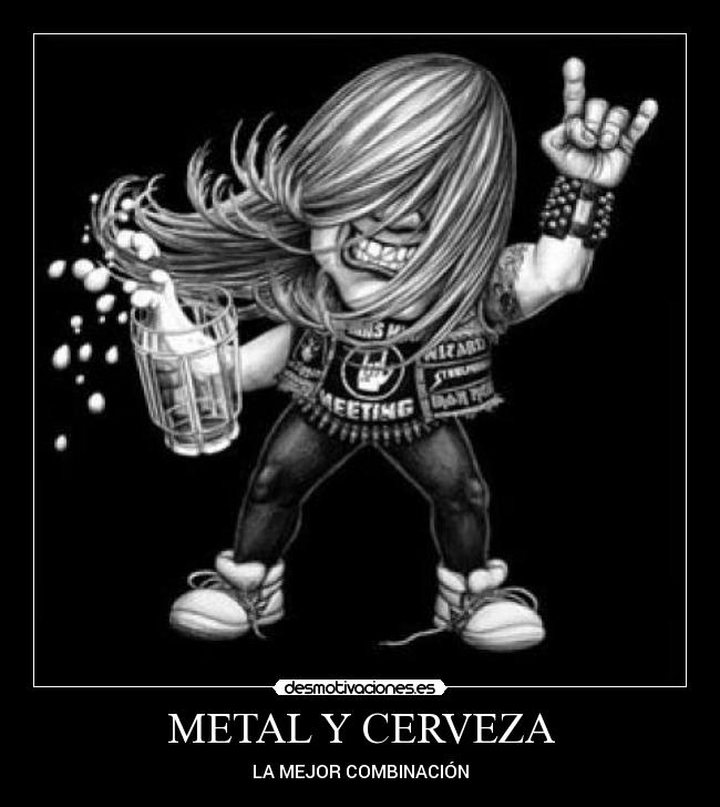 METAL Y CERVEZA - 
