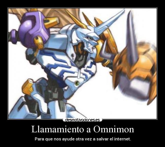 carteles omnimon ley sopa desmotivaciones