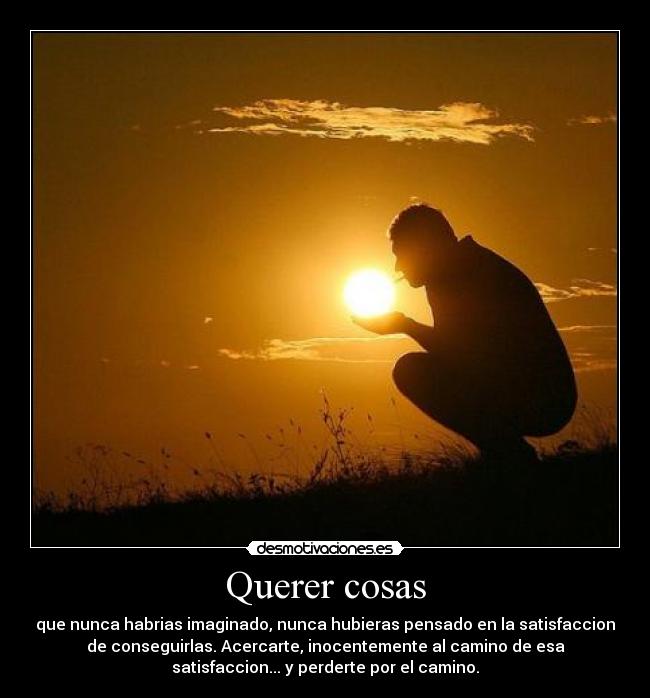 Querer cosas - 