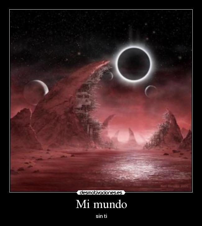 carteles mundo corazon desmotivaciones