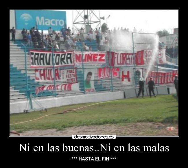 Ni en las buenas..Ni en las malas -