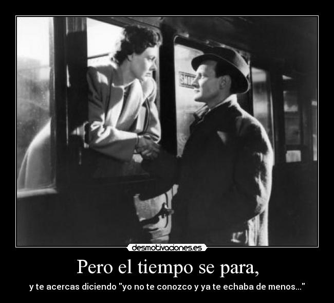 Pero el tiempo se para, - 