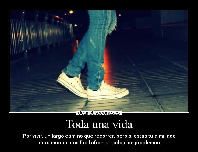 Toda una vida - 