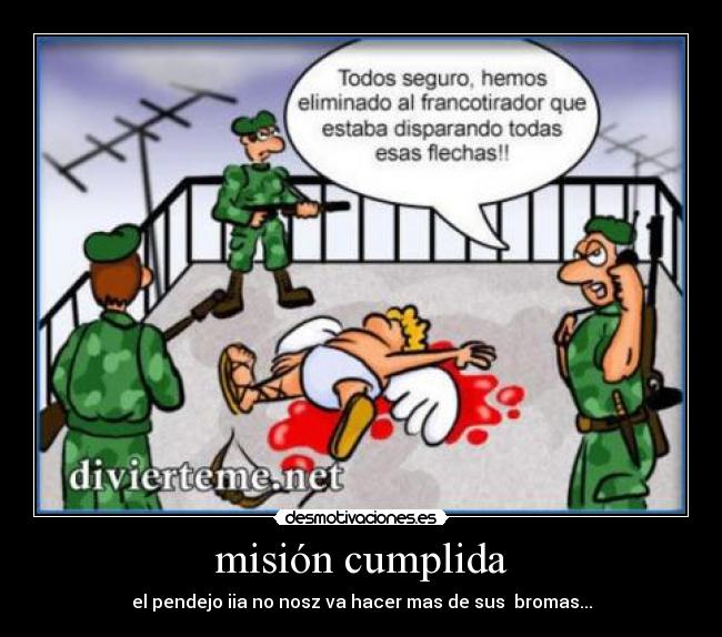 misión cumplida -
