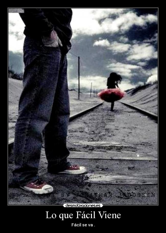 Lo que Fácil Viene - 