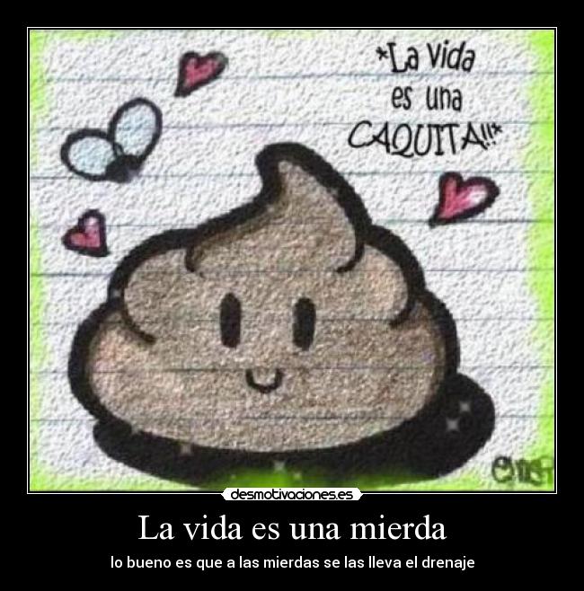 carteles vida vida desmotivaciones