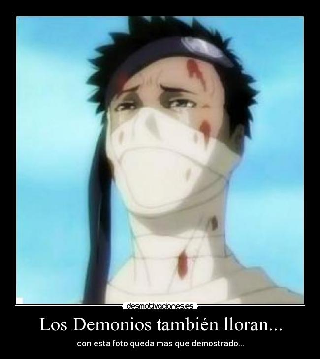 Los Demonios también lloran... -