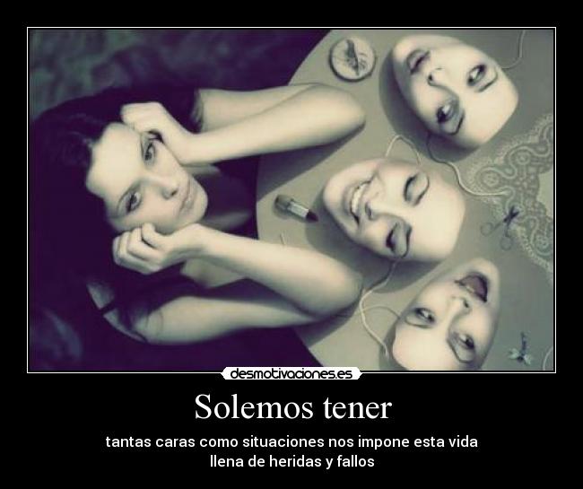 Solemos tener -