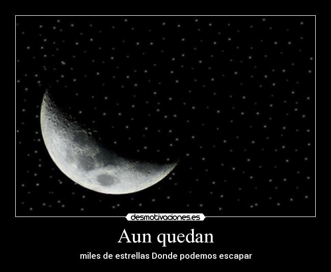 Aun quedan -