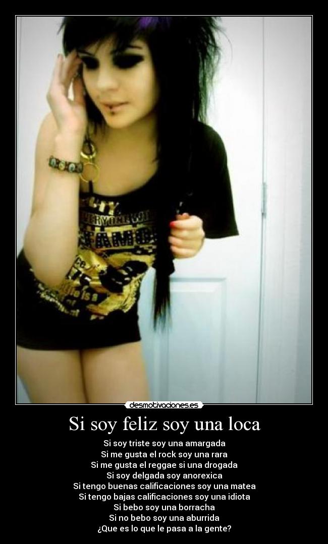 carteles ser feliz triste amargada rock musica gustar desmotivaciones