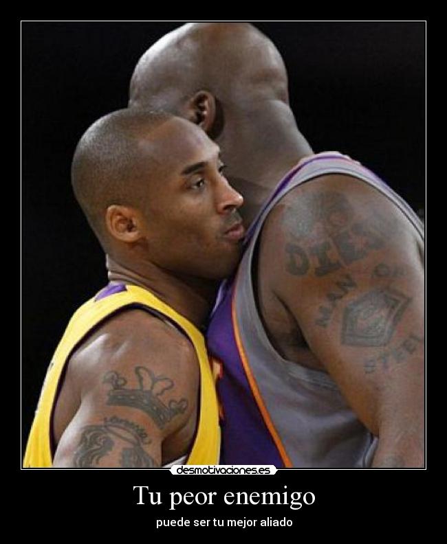 Tu peor enemigo - puede ser tu mejor aliado