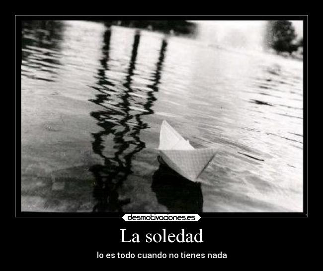 La soledad - 