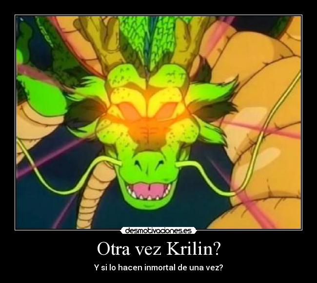 Otra vez Krilin? -