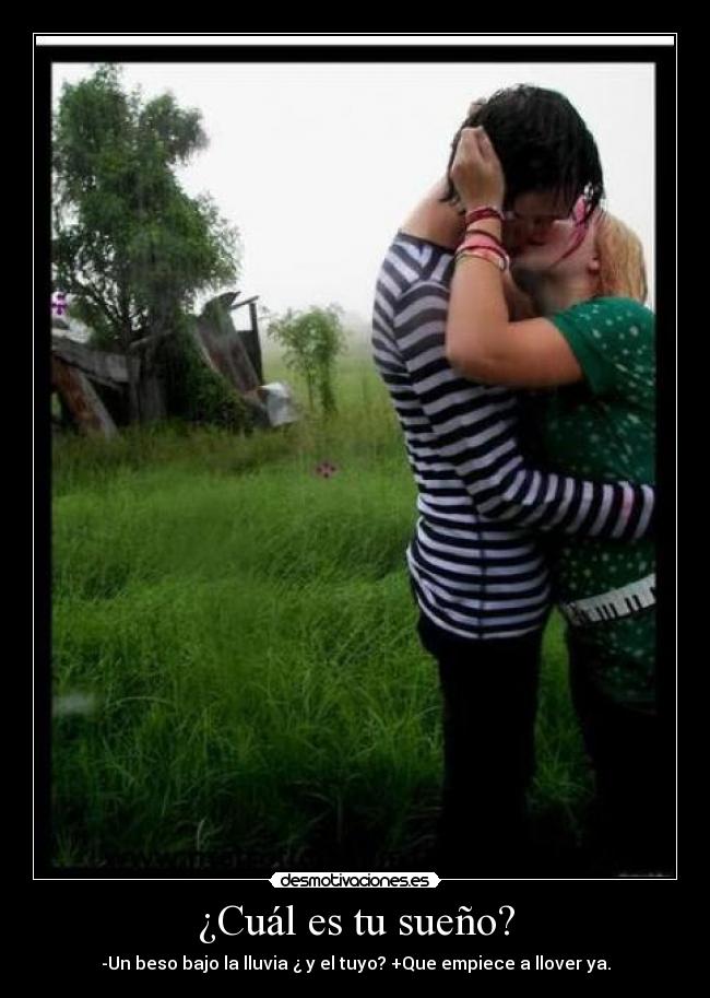 ¿Cuál es tu sueño? - 