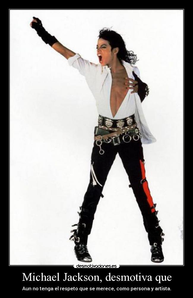 Michael Jackson, desmotiva que - 