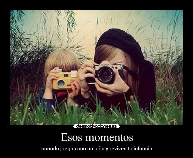 Esos momentos - 