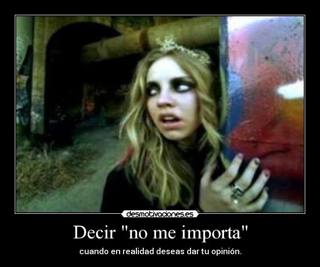 Decir no me importa -