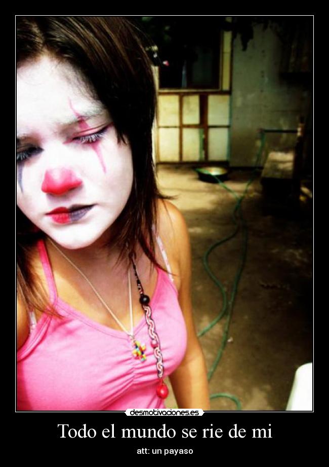 Todo el mundo se rie de mi - 