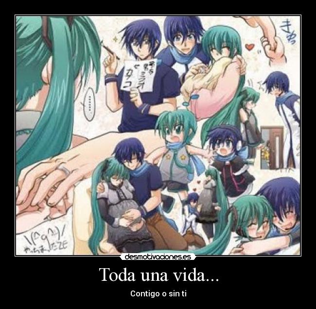 Toda una vida... - 