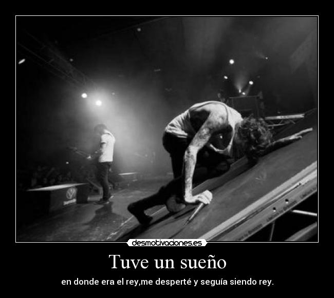 Tuve un sueño -